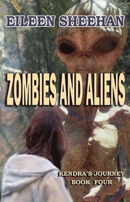 Eileen Sheehan - Zombies and Aliens, Häftad