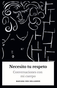 Necesito tu respeto