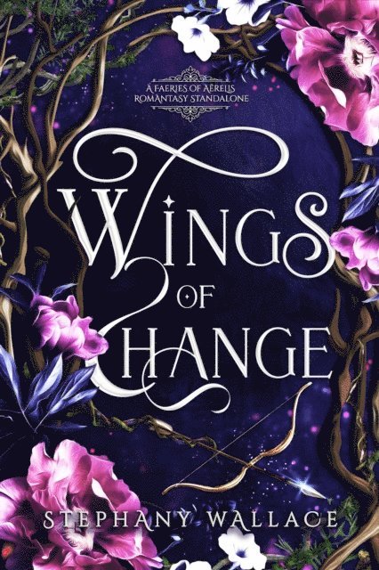 Stephany Wallace - Wings of Change, E-bok