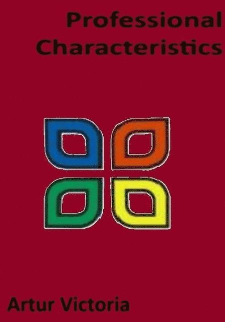 Artur Victoria - Characteristics of A Profession, E-bok