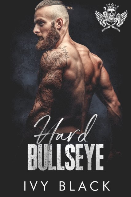Ivy Black - Hard Bullseye, E-bok