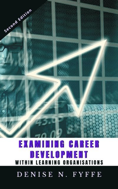 Denise N. Fyffe - Developing People in Learning Organizations, E-bok