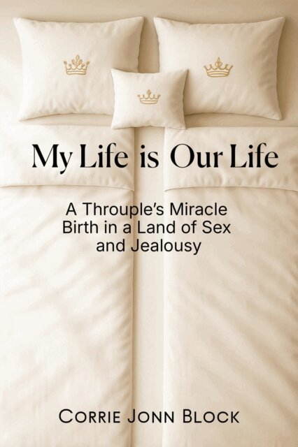 Corrie Block - My Life is Our Life, E-bok