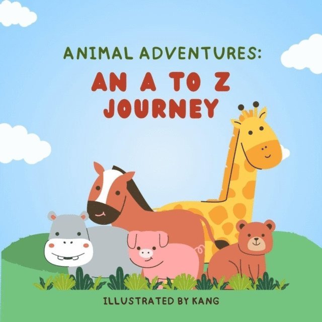 kang - Animal Adventure: An A to Z Journey, E-bok. Tillgänglighet: Lägg i varukorg