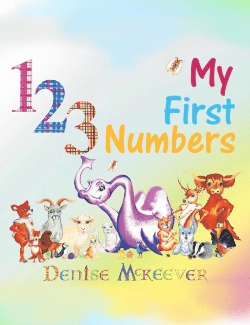 Denise McKeever - My First Numbers, E-bok. Tillgänglighet: Lägg i varukorg