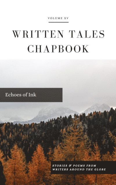 Written Tales - Echoes of Ink, E-bok. Tillgänglighet: Lägg i varukorg