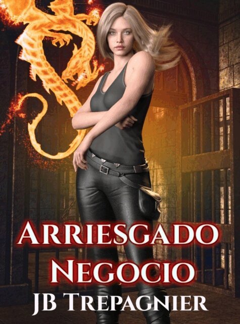 JB Trepagnier - Arriesgado Negocio, E-bok