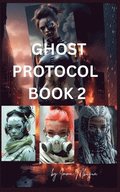 Ghost protocol book 2