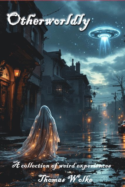 Otherworldly
