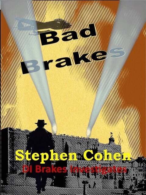 Stephen Cohen - Bad Brakes, E-bok