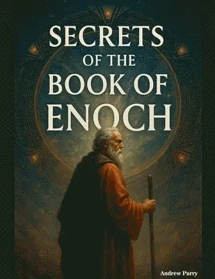 Secrets of the Book of Enoch