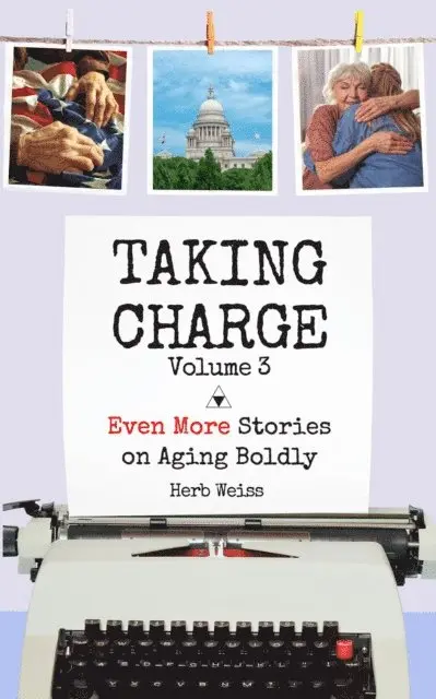 Herb Weiss - Taking Charge, Volume 3, E-bok. Tillgänglighet: Lägg i varukorg