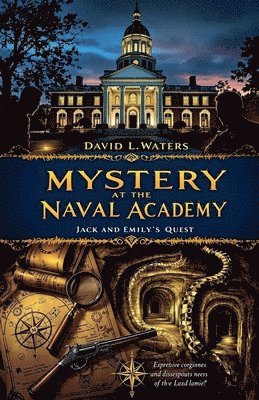 David L Waters - Mystery at the Naval Academy, Häftad