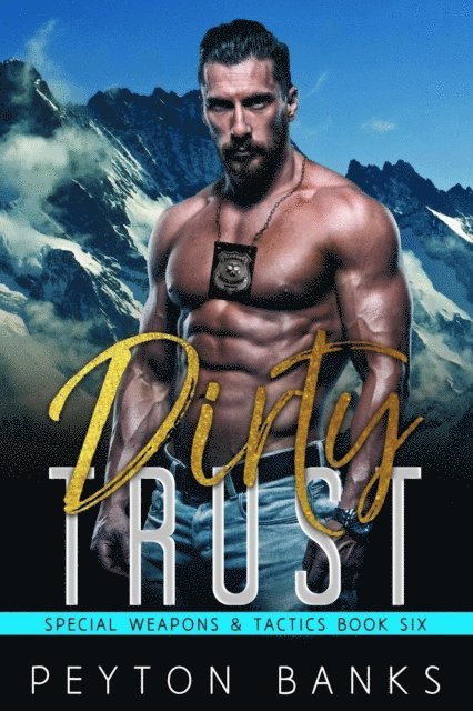 Peyton Banks - Dirty Trust, E-bok