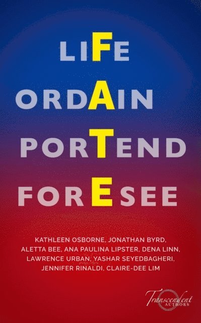 Transcendent Authors - FATE, E-bok