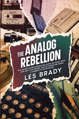 Les Brady - Analog Rebellion, Häftad
