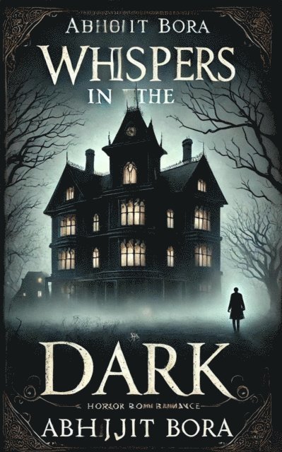 Abhijit Bora - Whispers in the Dark, E-bok