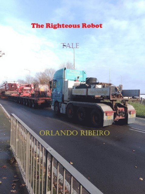 Orlando Ribeiro - Righteous Robot, E-bok. Tillgänglighet: Lägg i varukorg