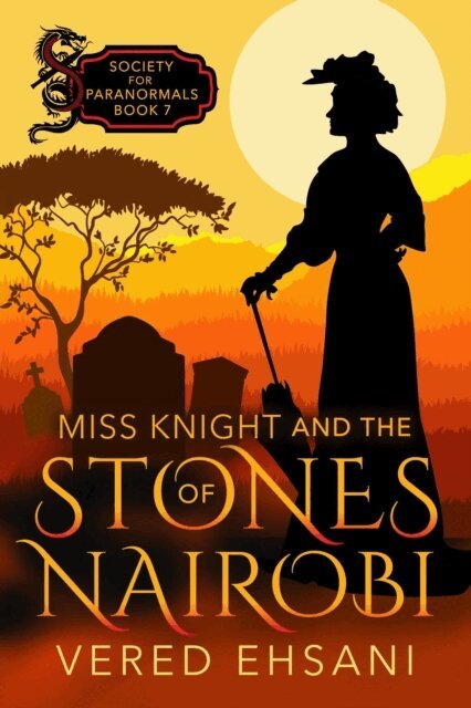 Vered Ehsani - Miss Knight and the Stones of Nairobi, E-bok