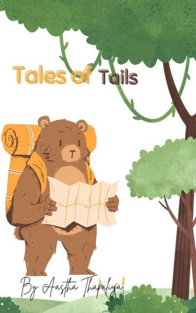 Aastha Thapaliya - Tales Of Tails, E-bok