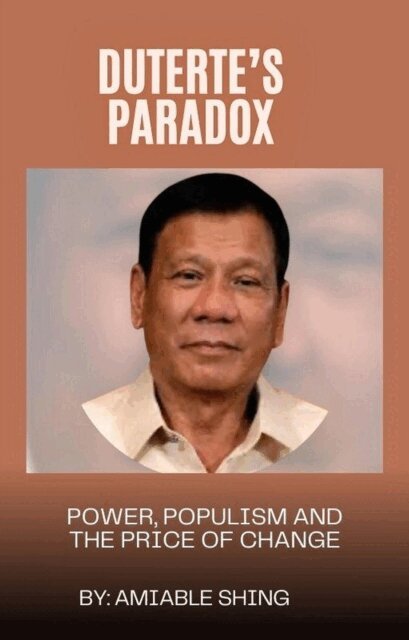 Amiable Shing - Duterte's Paradox, E-bok. Tillgänglighet: Lägg i varukorg