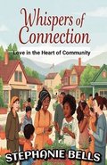 Whispers of Connection