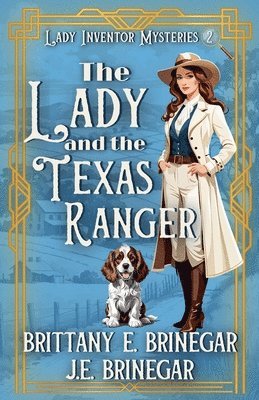 Brittany E Brinegar, J E Brinegar - Lady and the Texas Ranger, Häftad