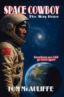 Tom McAuliffe - Space Cowboy - The Way Home, Häftad. Tillgänglighet: Lägg i varukorg