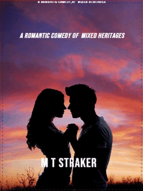 Therese Straker - Romantic Comedy  Of  Mixed Heritages, E-bok