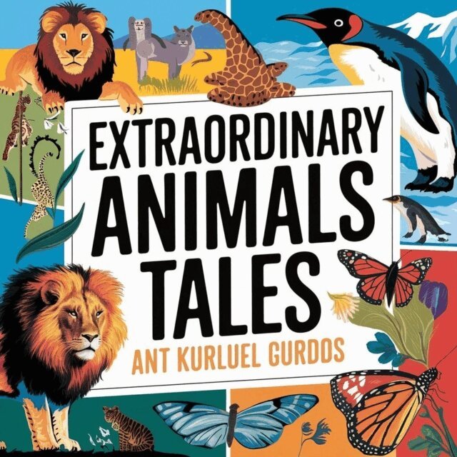Swati jain - Extraordinary Animal Tales, E-bok