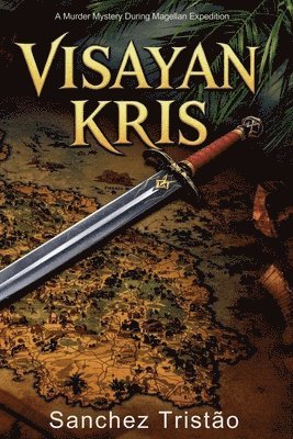 Sanchez Tristão - Visayan Kris, Häftad