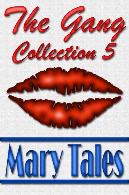 Mary Tales - Gang Collection 5, E-bok. Tillgänglighet: Lägg i varukorg
