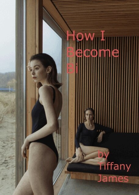 Tiffany James - How I Become Bi, E-bok