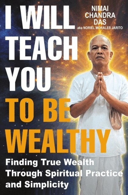 Nimai Chandra Das - I Will Teach You to be Wealthy, E-bok
