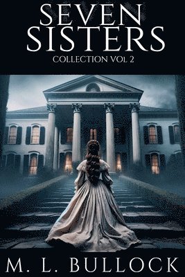 M L Bullock - Seven Sisters Collection, Häftad