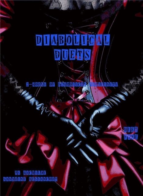 Ms Rachilde, Sandrine Bessancort - Diabolical Duets, E-bok