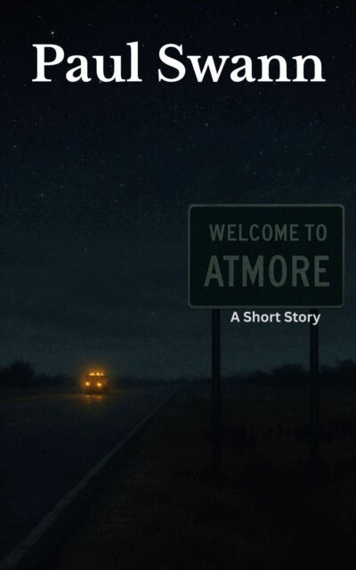 Paul Swann - Atmore, E-bok