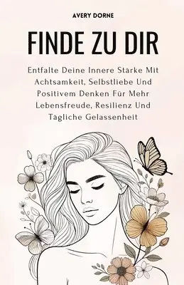 Avery Dorne - Finde Zu Dir, Häftad. Tillgänglighet: Lägg i varukorg