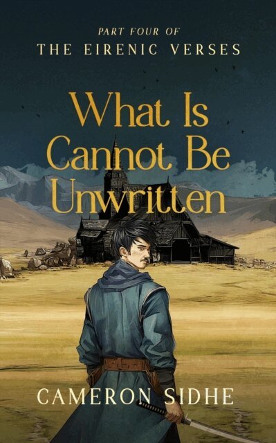 Cameron Sidhe - What Is Cannot Be Unwritten, E-bok