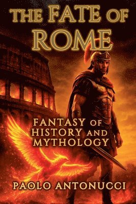 Paolo, Paolo Antonucci - Fate of Rome, Häftad