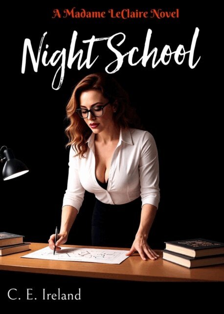 C.E. Ireland - Night School, E-bok