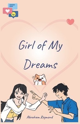 Abraham Reymond - Girl of My Dreams, Häftad