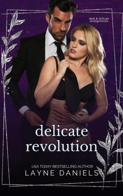 Layne Daniels - Delicate Revolution, E-bok