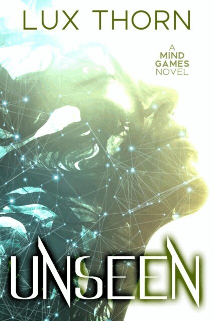 Lux Thorn - Unseen, E-bok