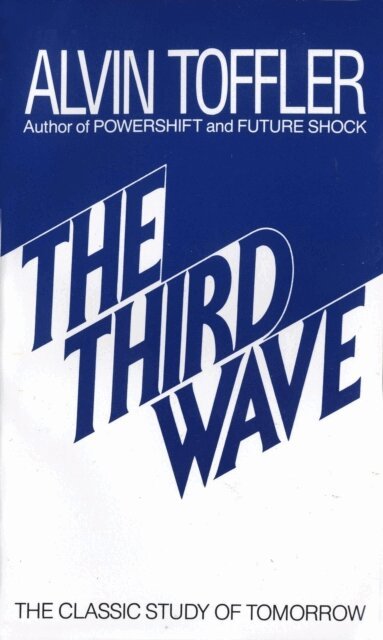 Alvin Toffler - Third Wave, E-bok