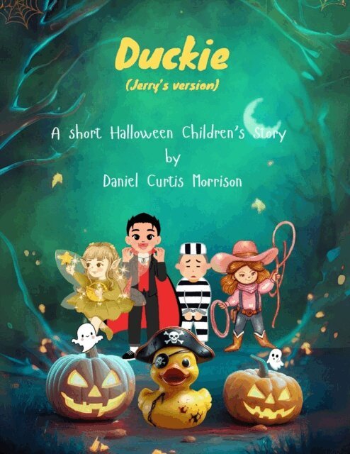 Daniel Curtis Morrison, Daniel Morrison - Duckie Jerry's Version, E-bok