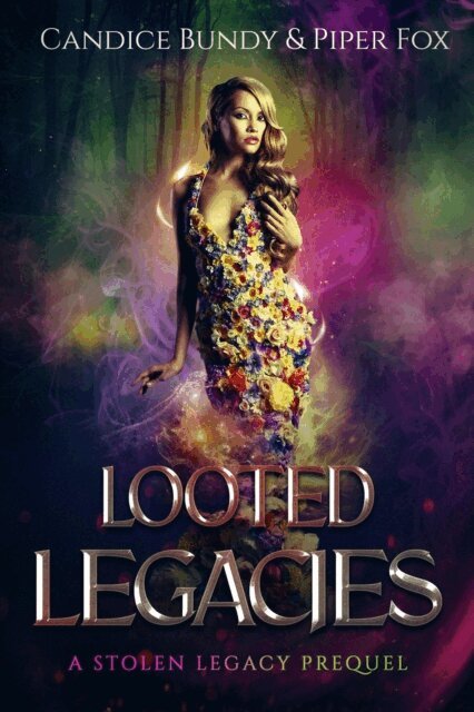 Candice Bundy - Looted Legacies, E-bok