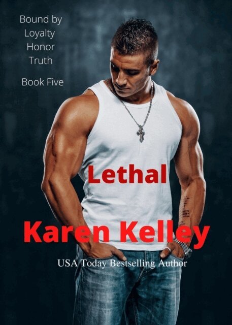 Karen Kelley - Lethal, E-bok