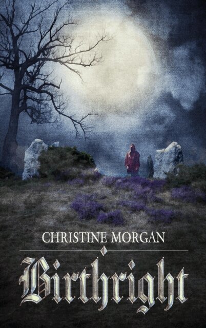 Christine Morgan - Birthright, E-bok