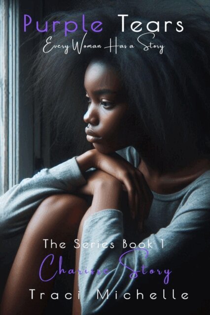 Traci Michelle - Charisse Story, E-bok